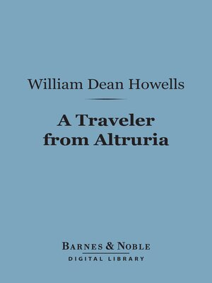 cover image of A Traveler From Altruria (Barnes & Noble Digital Library)